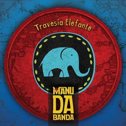 Carátula MANU DA BANDA - Travesía Elefante