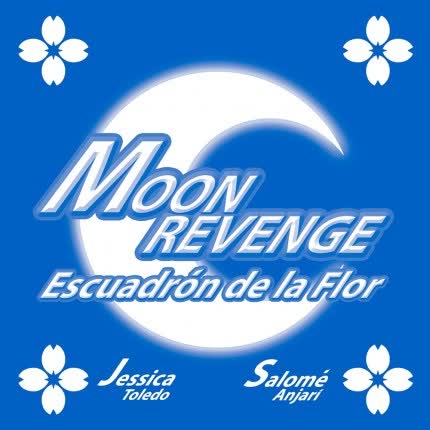 Carátula Moon Revenge, Escuadrón de <br/>la Flor 