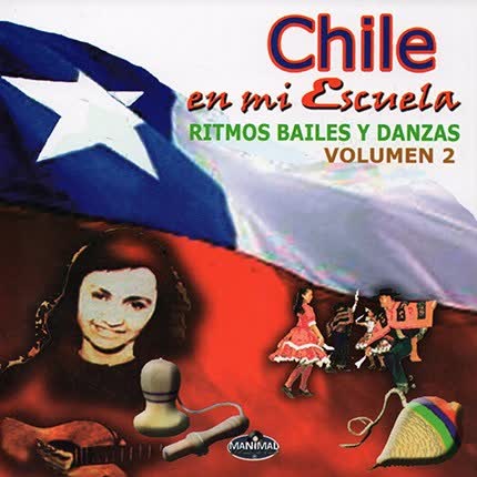 Carátula Chile en mi Escuela - <br>Volumen 2 