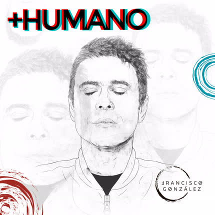 FRANCISCO GONZALEZ - + Humano