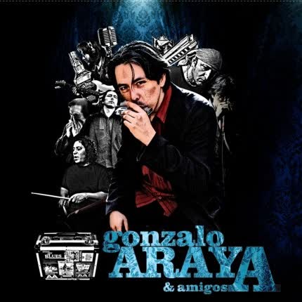 GONZALO ARAYA - Gonzalo araya y amigos